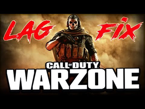 How To Fix Call Of Duty Warzone Lag Issue 