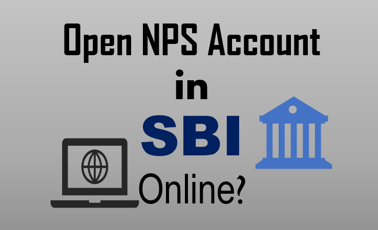 How To Open NPS Account Online In Sbi